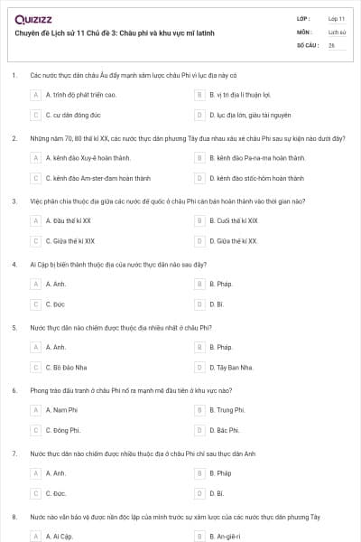 Chuyên đề Lịch sử 11 Chủ đề 3: Châu phi và khu vực mĩ latinh