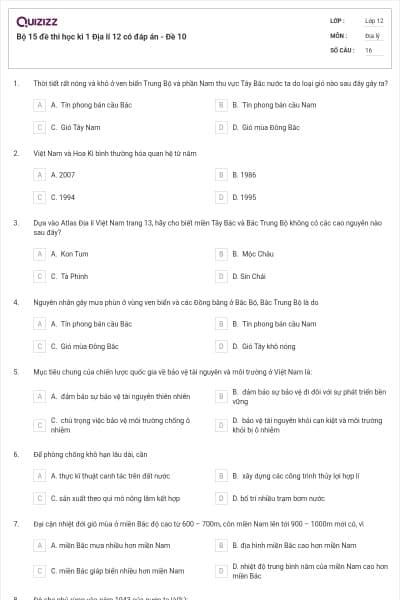Bộ 15 đề thi học kì 1 Địa lí 12 có đáp án - Đề 10