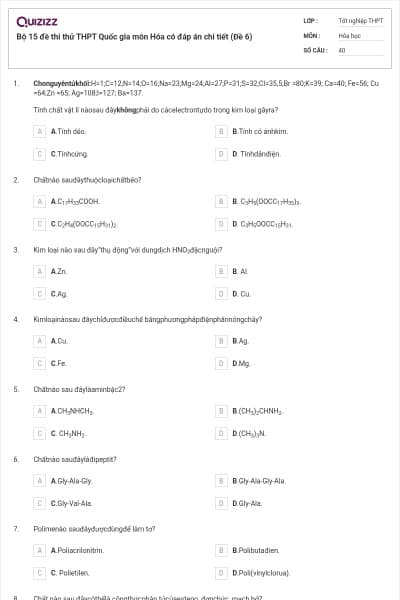 Bộ 15 đề thi thử THPT Quốc gia môn Hóa có đáp án chi tiết (Đề 6)
