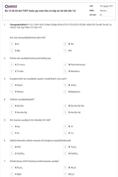 Bộ 15 đề thi thử THPT Quốc gia môn Hóa có đáp án chi tiết (Đề 12)