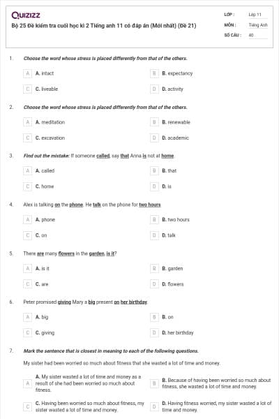 Bộ 25 Đề kiểm tra cuối học kì 2 Tiếng anh 11 có đáp án (Mới nhất) (Đề 21)