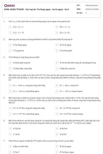 ĐGNL ĐHQG TP.HCM - Các loại tia: Tia hồng ngoại - tia tử ngoại - tia X