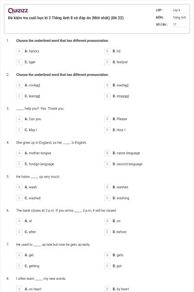 Đề kiểm tra cuối học kì 2 Tiếng Anh 8 có đáp án (Mới nhất) (Đề 22)