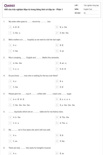 400 câu trắc nghiệm Mạo từ trong tiếng Anh có đáp án - Phần 1