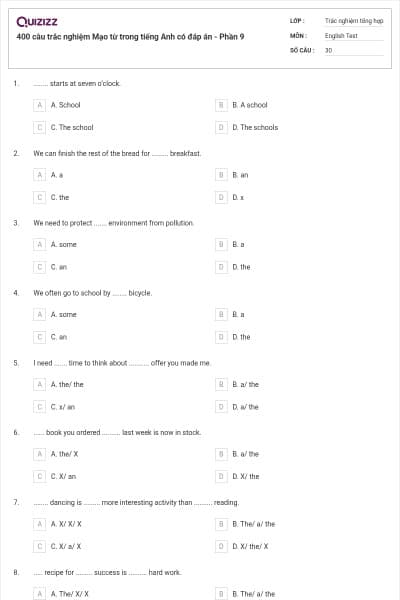 400 câu trắc nghiệm Mạo từ trong tiếng Anh có đáp án - Phần 9