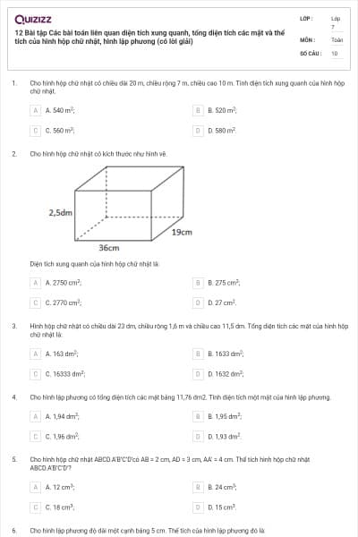 12 Bài tập Các bài toán liên quan diện tích xung quanh, tổng diện tích các mặt và thể tích của hình hộp chữ nhật, hình lập phương (có lời giải)