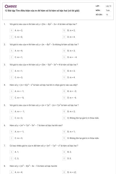 12 Bài tập Tìm điều kiện của m để hàm số là hàm số bậc hai (có lời giải)