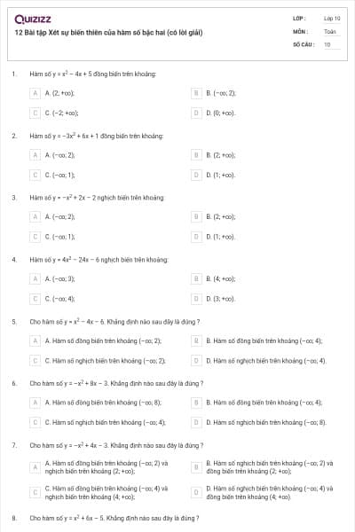 12 Bài tập Xét sự biến thiên của hàm số bậc hai (có lời giải)