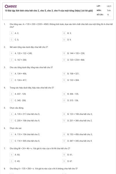 10 Bài tập Xét tính chia hết cho 2, cho 5, cho 3, cho 9 của một tổng (hiệu) (có lời giải)