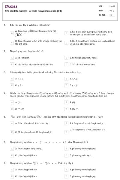 125 câu trắc nghiệm Hạt nhân nguyên tử cơ bản (P4)