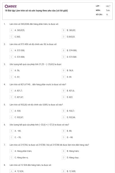 18 Bài tập Làm tròn số và ước lượng theo yêu cầu (có lời giải)