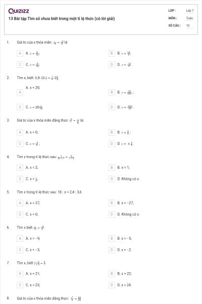 13 Bài tập Tìm số chưa biết trong một tỉ lệ thức (có lời giải)
