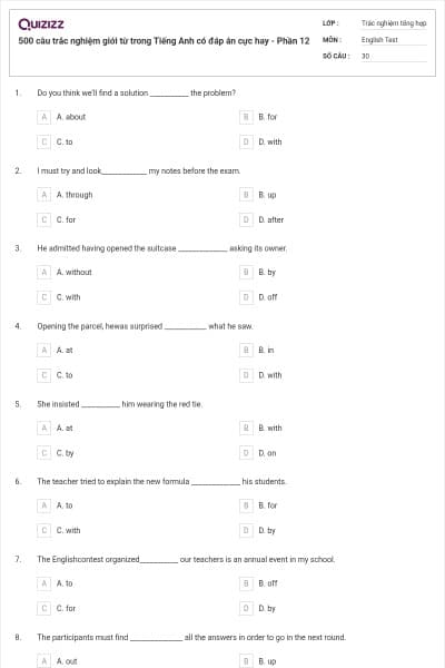 500 câu trắc nghiệm giới từ trong Tiếng Anh có đáp án cực hay - Phần 12