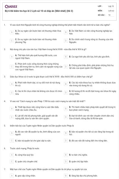 Bộ 6 Đề kiểm tra học kì 2 Lịch sử 10 có đáp án (Mới nhất) (Đề 3)