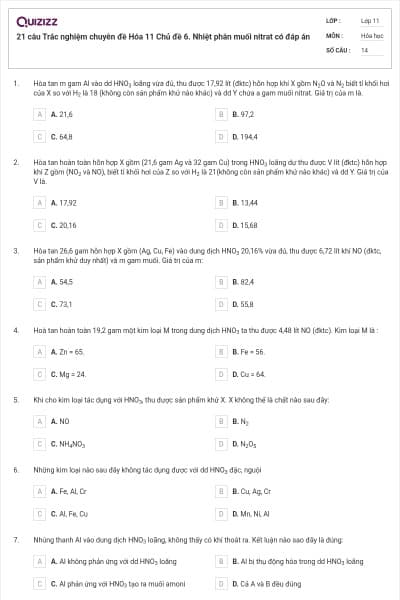 21 câu  Trắc nghiệm chuyên đề Hóa 11 Chủ đề 6. Nhiệt phân muối nitrat có đáp án