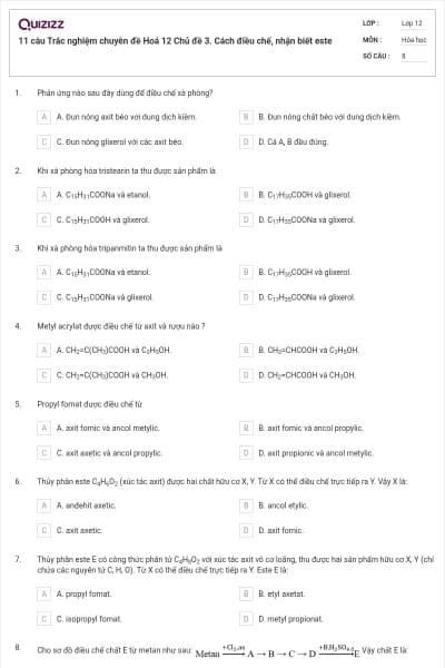11 câu Trắc nghiệm chuyên đề Hoá 12 Chủ đề 3. Cách điều chế, nhận biết este