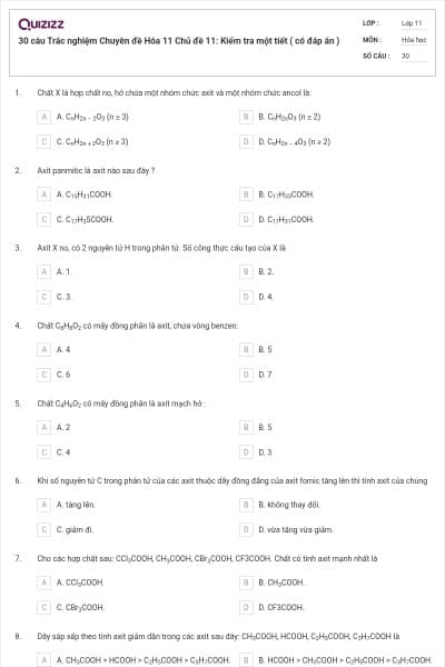 30 câu  Trắc nghiệm Chuyên đề Hóa 11 Chủ đề 11: Kiểm tra một tiết ( có đáp án )