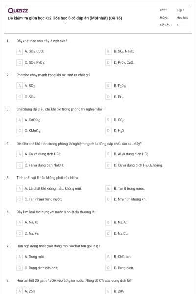 Đề kiểm tra giữa học kì 2 Hóa học 8 có đáp án (Mới nhất) (Đề 16)