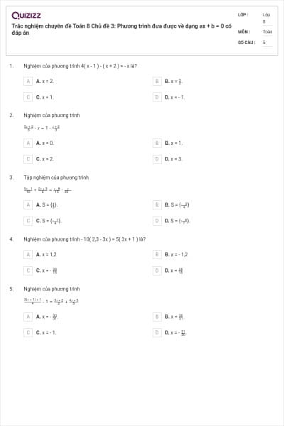 Trắc nghiệm chuyên đề Toán 8 Chủ đề 3: Phương trình đưa được về dạng ax + b = 0 có đáp án