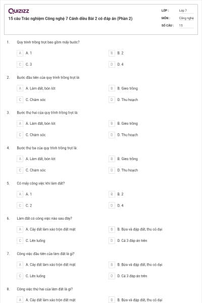 15 câu Trắc nghiệm Công nghệ 7 Cánh diều Bài 2 có đáp án (Phần 2)