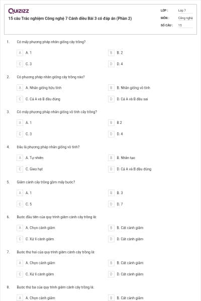 15 câu Trắc nghiệm Công nghệ 7 Cánh diều Bài 3 có đáp án (Phần 2)