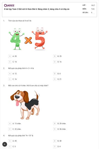 8 bài tập Toán 3 Kết nối tri thức Bài 6: Bảng nhân 4, bảng chia 4 có đáp án