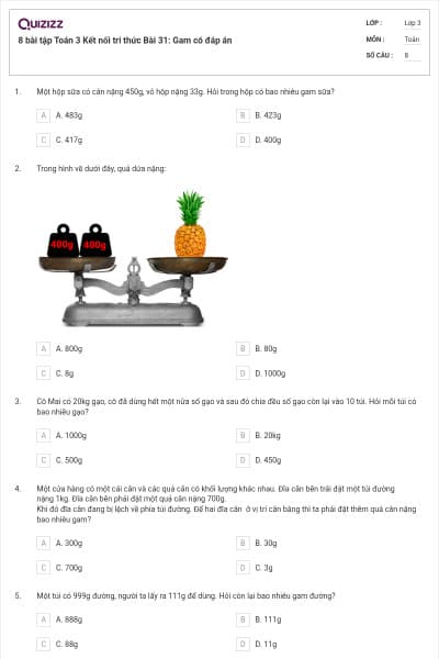 8 bài tập Toán 3 Kết nối tri thức Bài 31: Gam có đáp án
