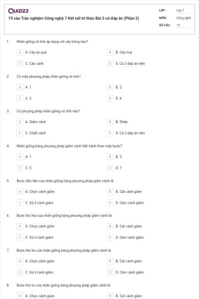 15 câu Trắc nghiệm Công nghệ 7 Kết nối tri thức Bài 5 có đáp án (Phần 2)