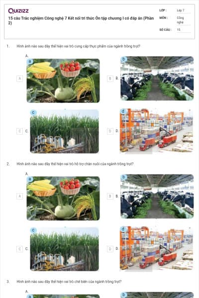 15 câu Trắc nghiệm Công nghệ 7 Kết nối tri thức Ôn tập chương I có đáp án (Phần 2)