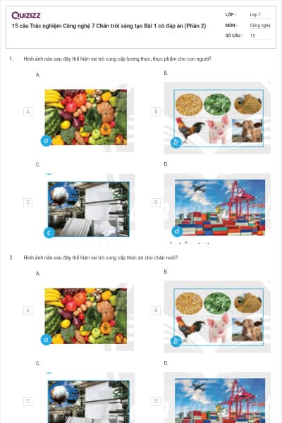 15 câu Trắc nghiệm Công nghệ 7 Chân trời sáng tạo Bài 1 có đáp án (Phần 2)