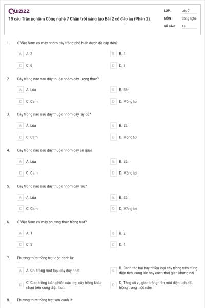 15 câu Trắc nghiệm Công nghệ 7 Chân trời sáng tạo Bài 2 có đáp án (Phần 2)
