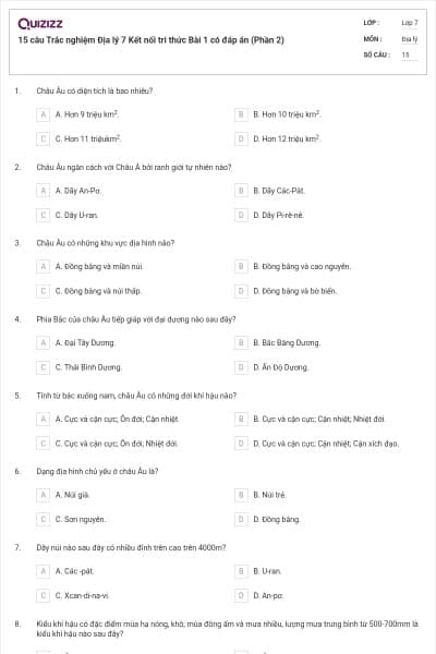 15 câu Trắc nghiệm Địa lý 7 Kết nối tri thức Bài 1 có đáp án (Phần 2)