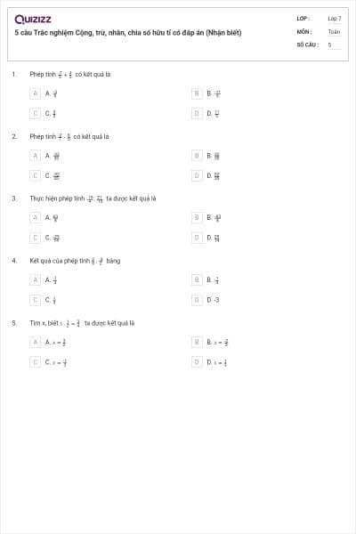 5 câu Trắc nghiệm Cộng, trừ, nhân, chia số hữu tỉ có đáp án (Nhận biết)