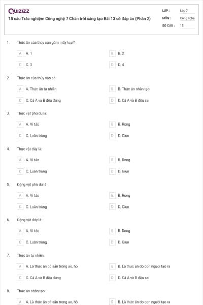 15 câu Trắc nghiệm Công nghệ 7 Chân trời sáng tạo Bài 13 có đáp án (Phần 2)