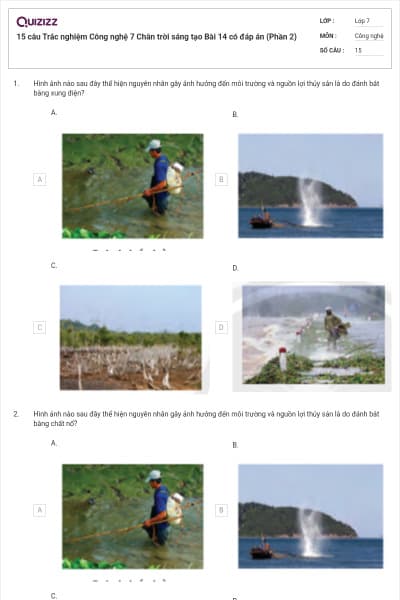 15 câu Trắc nghiệm Công nghệ 7 Chân trời sáng tạo Bài 14 có đáp án (Phần 2)