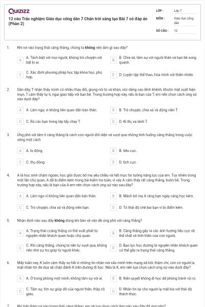 12 câu Trắc nghiệm Giáo dục công dân 7 Chân trời sáng tạo Bài 7 có đáp án (Phần 2)