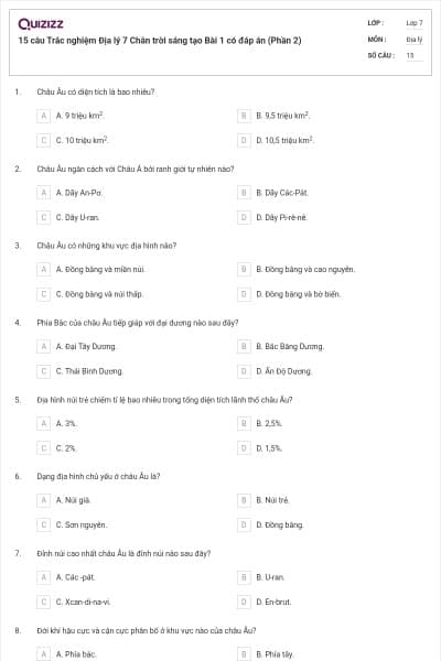 15 câu Trắc nghiệm Địa lý 7 Chân trời sáng tạo Bài 1 có đáp án (Phần 2)