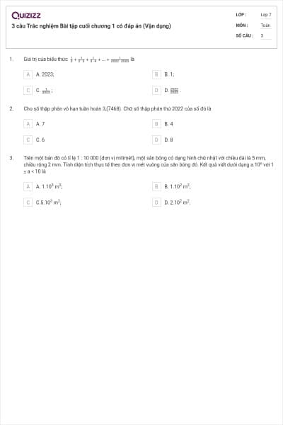 3 câu Trắc nghiệm Bài tập cuối chương 1 có đáp án (Vận dụng)