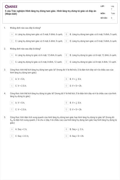 5 câu Trắc nghiệm Hình lăng trụ đứng tam giác. Hình lăng trụ đứng tứ giác có đáp án (Nhận biết)