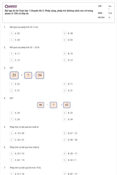 Bài tập ôn hè Toán lớp 1 Chuyên đề 2: Phép cộng, phép trừ (không nhớ) các số trong phạm vi 100 có đáp án