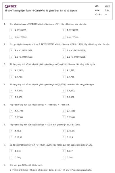 15 câu Trắc nghiệm Toán 10 Cánh Diều Số gần đúng. Sai số có đáp án