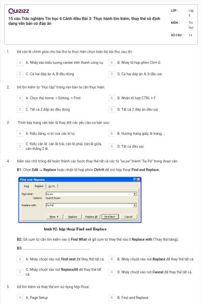 15 câu Trắc nghiệm Tin học 6 Cánh diều Bài 3: Thực hành tìm kiếm, thay thế và định dạng văn bản có đáp án