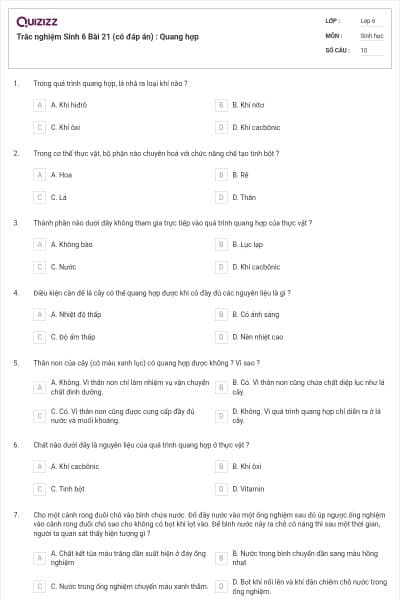 Trắc nghiệm Sinh 6 Bài 21 (có đáp án) : Quang hợp
