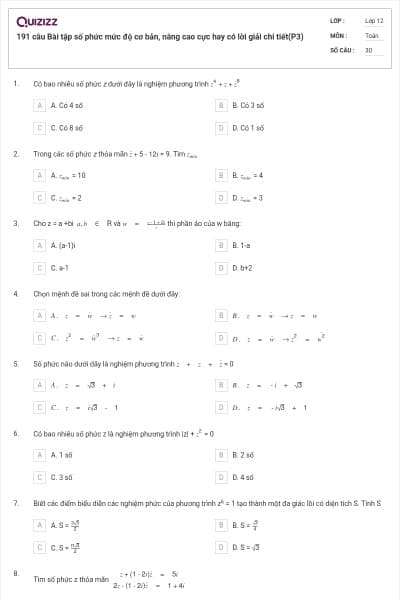 191 câu  Bài tập số phức mức độ cơ bản, nâng cao cực hay có lời giải chi tiết(P3)