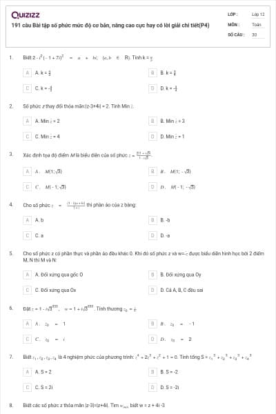 191 câu  Bài tập số phức mức độ cơ bản, nâng cao cực hay có lời giải chi tiết(P4)