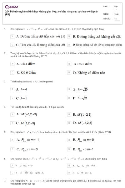 204 Bài trắc nghiệm Hình học không gian Oxyz cơ bản, nâng cao cực hay có đáp án (P4)