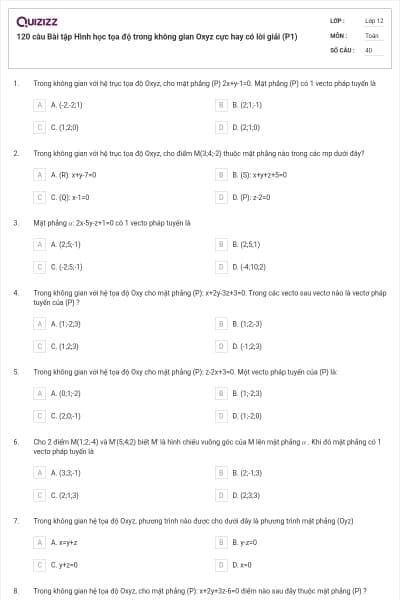 120 câu Bài tập Hình học  tọa độ trong không gian Oxyz cực hay có lời giải (P1)