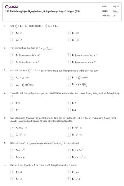 186 Bài trắc nghiệm Nguyên hàm, tích phân cực hay có lời giải (P5)