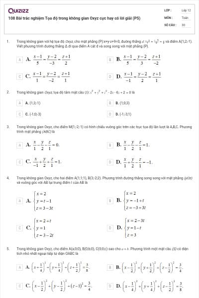 108 Bài trắc nghiệm Tọa độ trong không gian Oxyz cực hay có lời giải (P5)