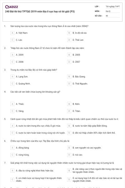 240 Bài thi thử TPTQG 2019 môn Địa lí cực hay có lời giải (P3)